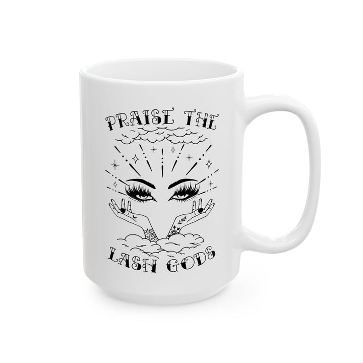 Taza de cerámica Praise the Lash Gods, 15 oz