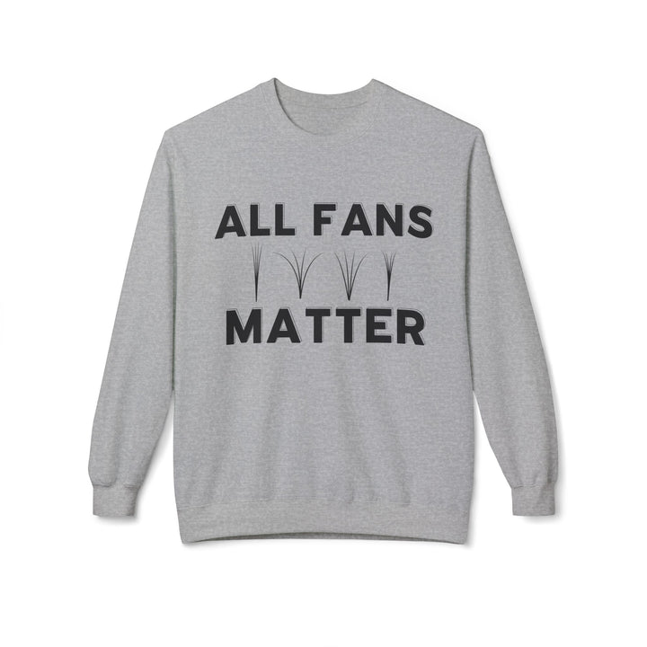Sudadera "All Fans Matter" de Lash Artist