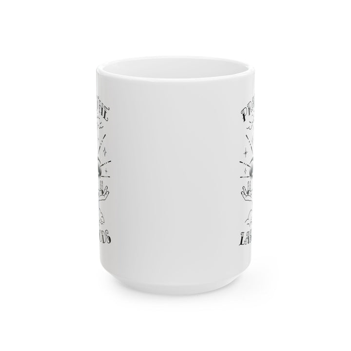 Taza de cerámica Praise the Lash Gods, 15 oz