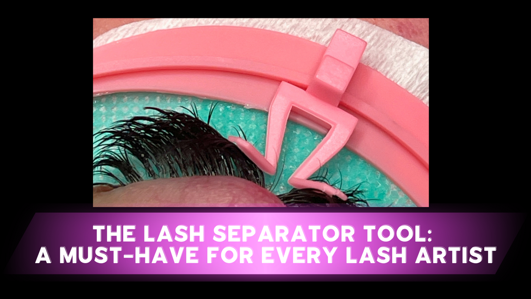 The Lash Separator Tool: A Must-Have for Every Lash Artist