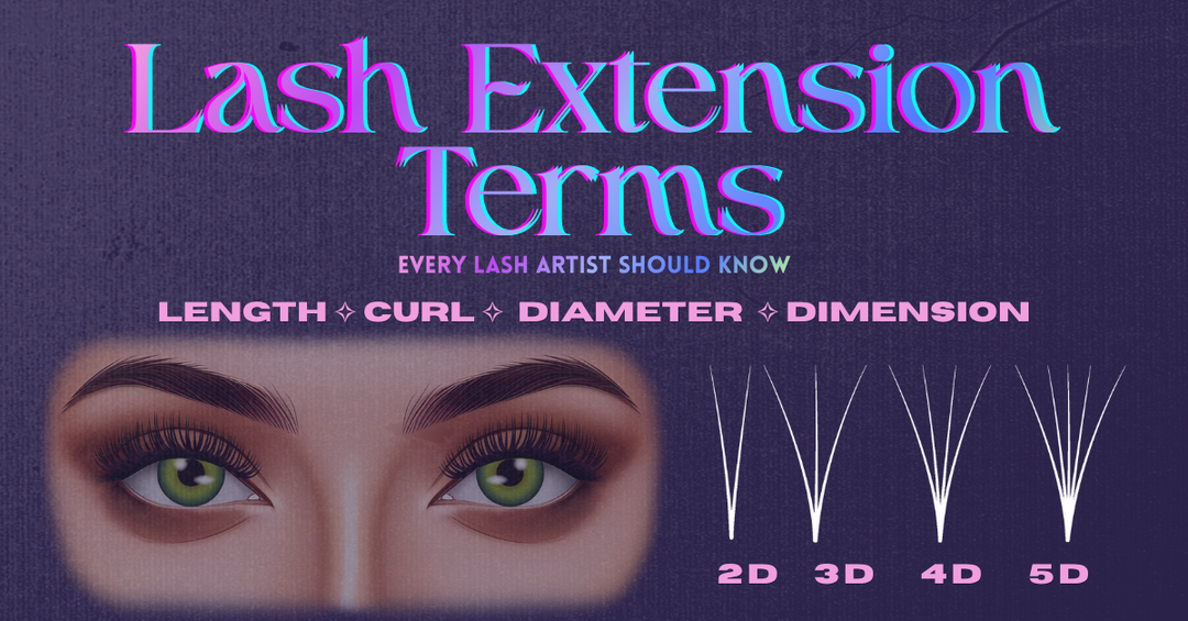 Lash Extension Terms Every Lash Artist Should Know